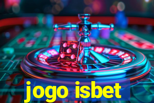 jogo isbet